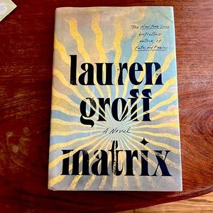 Hardback book Lauren Groff Matrix